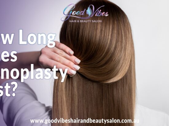 How Long Does Nanoplasty Last? A Complete Guide