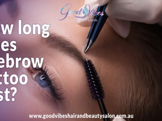 How Long Does an Eyebrow Tattoo Last? Everything You Need to Know