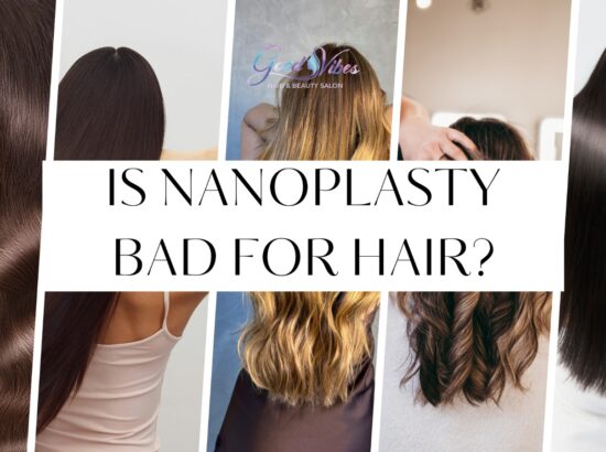 Is Nanoplasty Bad for Hair? Everything You Need to Know